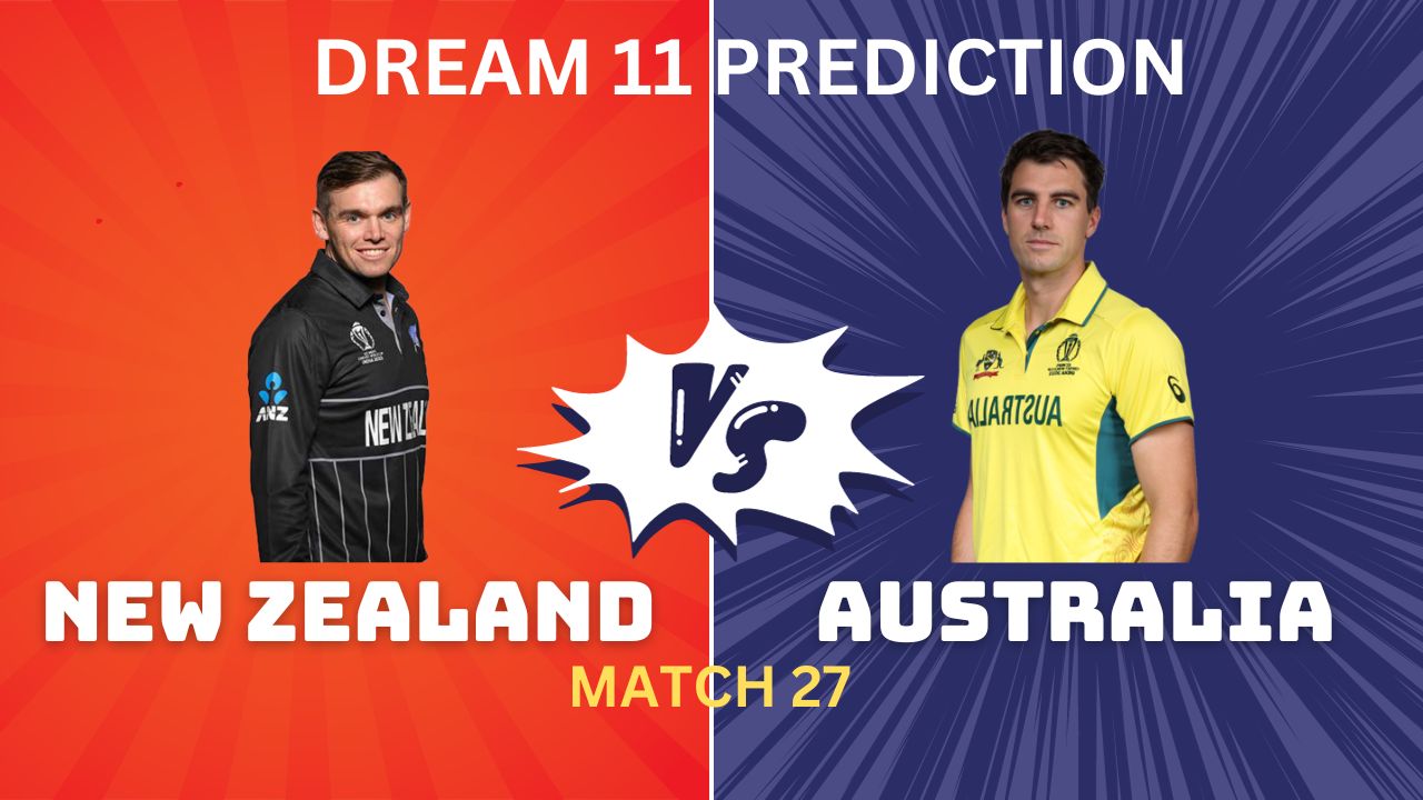 AUS vs NZ Dream11, My11Circle Team Prediction Today Match 27