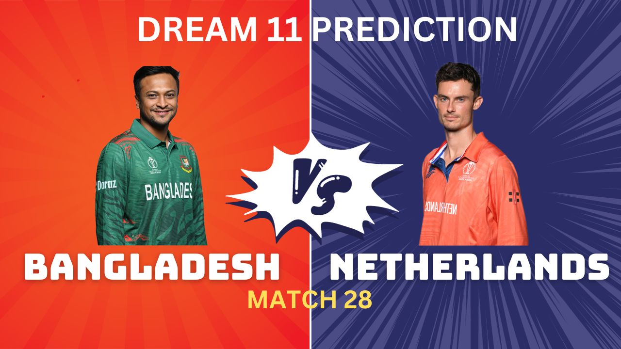 BAN vs NED Dream11, My11Circle Team Prediction Today Match28