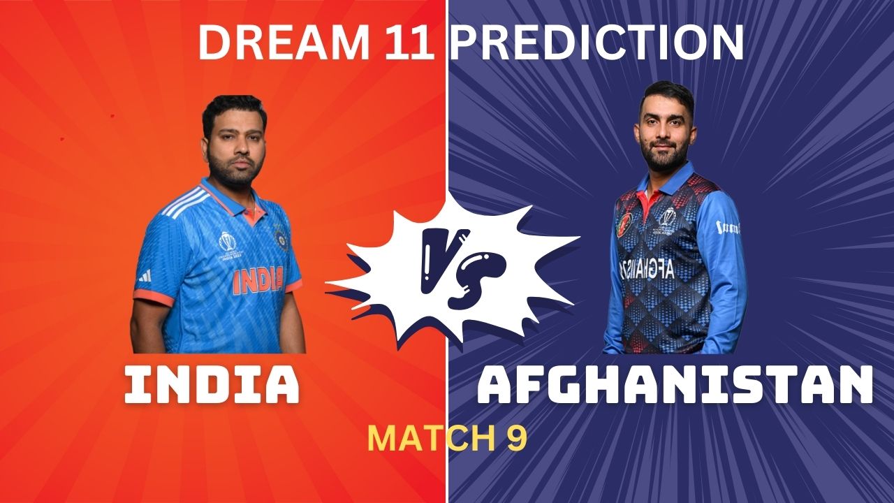 IND vs AFG Dream 11, My11Circle Team prediction Today Match 9